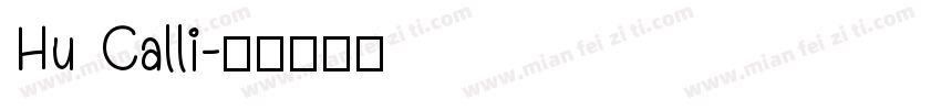 Hu Calli字体转换
